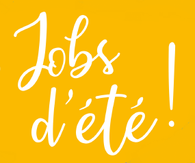 Jobs d’été !